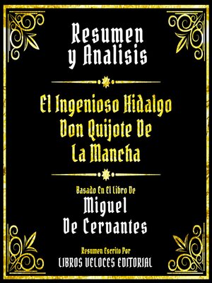 cover image of Resumen Y Analisis--El Ingenioso Hidalgo Don Quijote De La Mancha